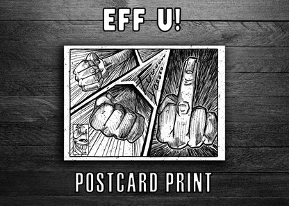 Eff U comic middle finger art print 5x7 ArtInCMinor