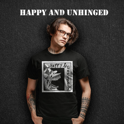Happy and Unhinged surreal graphic t-shirt unisex ArtInCMinor