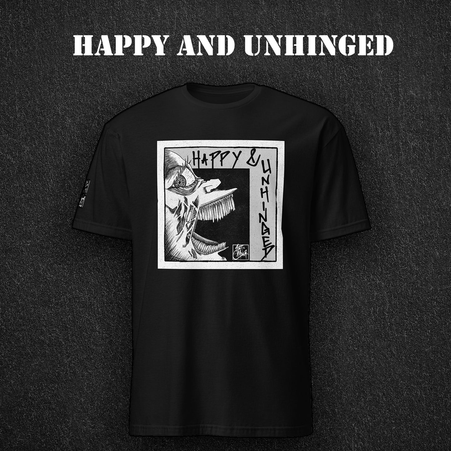 Happy and Unhinged surreal graphic t-shirt unisex ArtInCMinor